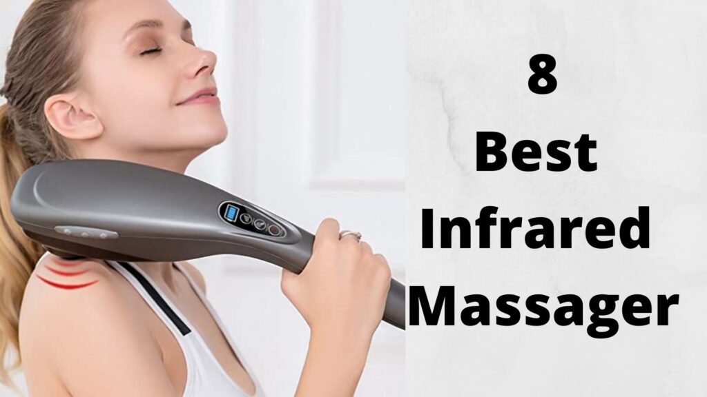 8 Best Infrared massager